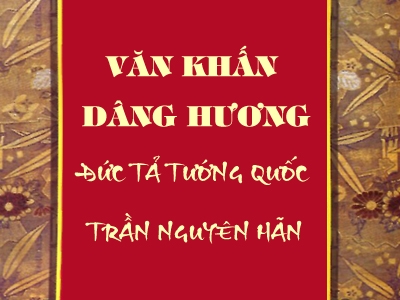 Văn khấn dâng hương - Đức tả tướng Quốc Trần Nguyên Hãn